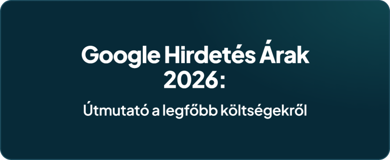 google hirdetés árak 2026